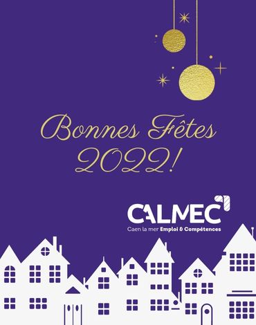 L’ensemble de l’équipe CALMEC vous souhaite de joyeuses fêtes !
